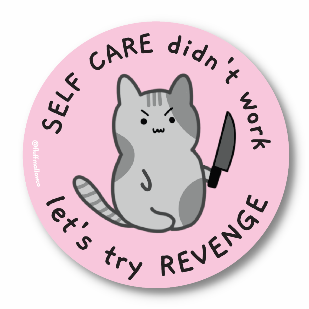"Let's Try Revenge" Angry Kitty Vinyl Sticker